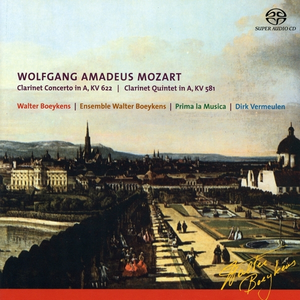 Wolfgang Amadeus Mozart, Clarinet Concerto in A KV 622 & Clarinet Quintet in A KV 5 by Walter Boeykens