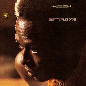 Nefertiti (Expanded Edition) by Miles Davis