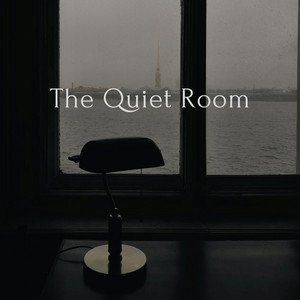 The Quiet Room
