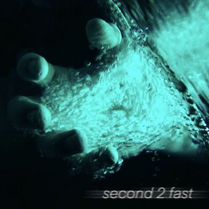 second 2 fast