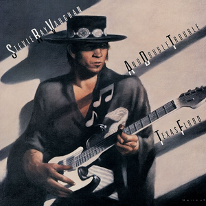 Texas Flood by Stevie Ray Vaughan and Double Trouble