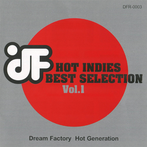 HOT INDIES BEST SELECTION Vol.1 by Claire de La Lune