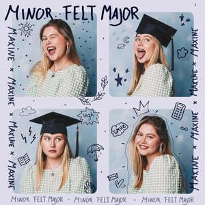 Minor felt Major