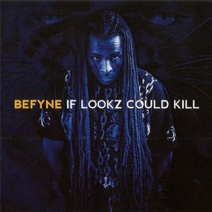 If Lookz Could Kill