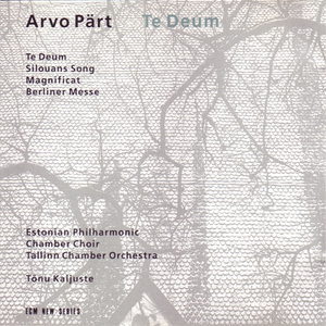 Te Deum by Arvo Pärt
