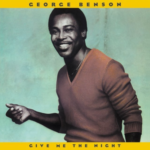 Give Me the Night de George Benson