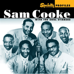 Jesse & Marvin - Specialty Profiles: Sam Cooke & The Soul Stirrers - Zortam Music