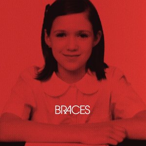 Braces (feat. Cursive) - EP