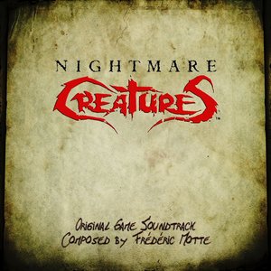 Nightmare Creatures (Original Game Soundtrack)