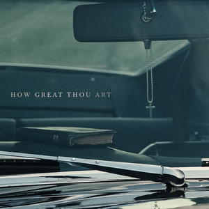 Warren Zeiders - How Great Thou Art Lyrics - Zortam Music