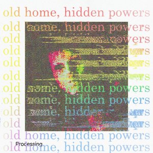 old home, hidden powers