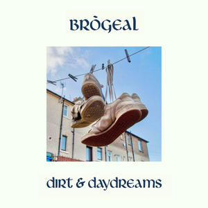 Artwork for Dirt and Daydreams
