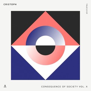 Consequence Of Society, Vol. X