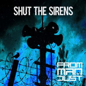 Shut the Sirens