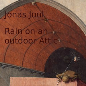 Rain on an outdoor Attic