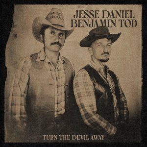 Turn The Devil Away by Jesse Daniel & Benjamin Tod
