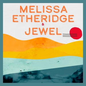 Jewel feat. Kelly Clarkson - Melissa Etheridge X Jewel - Zortam Music