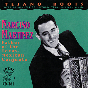 Father Of The Texas-Mexican Conjunto by Narciso Martinez