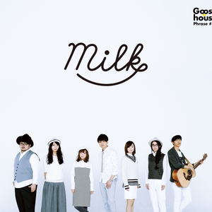Milk by Goose house