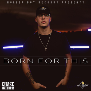 Chase Matthew - Born For This - Zortam Music