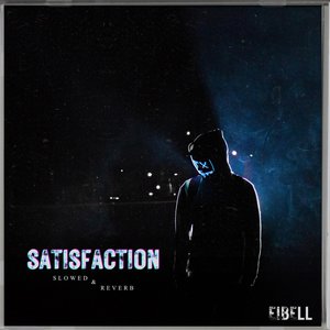 Satisfaction - Push Push Push - Slowed + Reverb