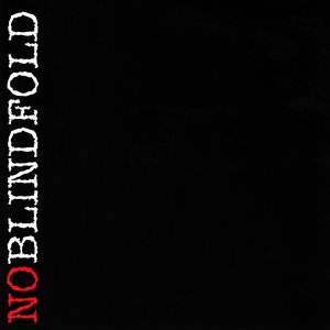 No Blindfold
