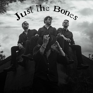 Just the Bones
