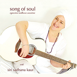 Song of soul by Siri Sadhana Kaur