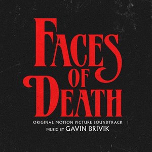 Faces of Death (Original Motion Picture Soundtrack)