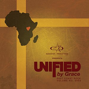 Quickstar Productions Presents : Unified By Grace East Coast Rock volume 3