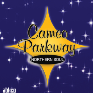 Original Northern Soul Hits From Cameo Parkway by Various Artists