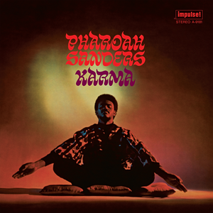Karma de Pharoah Sanders