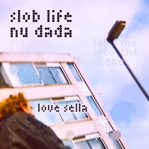 slob life nu dada