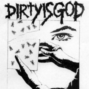 Avatar for DIRTY IS GOD