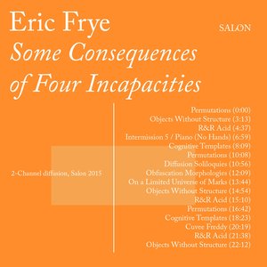 Some Consequences of Four Incapacities