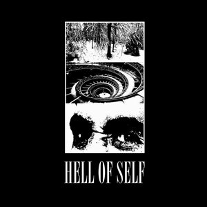 Hell Of Self