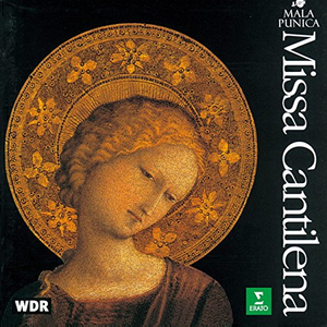 Missa Cantilena by Mala Punica