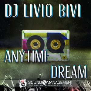 Anytime Dream