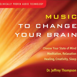 Music To Change Your Brain
