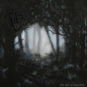 Cold, Black & Everlasting
