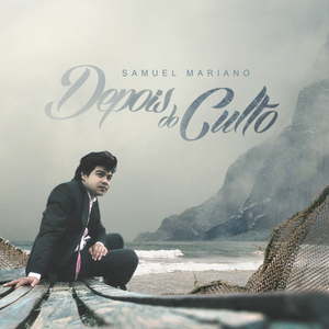 Depois do Culto by Samuel Mariano