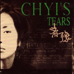 CHYI'S TEARS