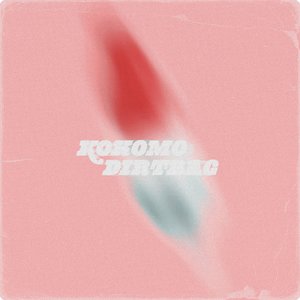 Kokomo Dirtbag