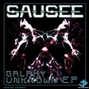 Sausee - Galaxy Unknown EP