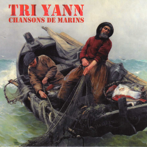 Chansons De Marins by Tri Yann