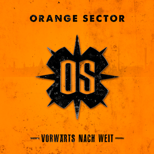 Vorwärts nach weit by Orange Sector