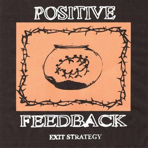 Positive Feedback