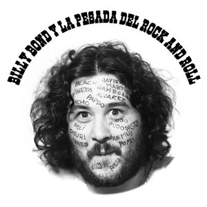 Billy Bond y la Pesada del Rock and Roll (Remasterizado 2025)