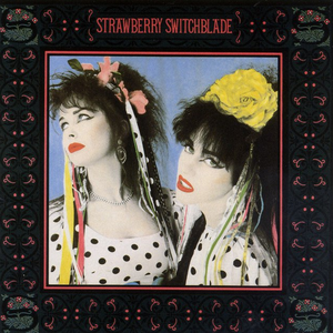 Strawberry Switchblade by Strawberry Switchblade