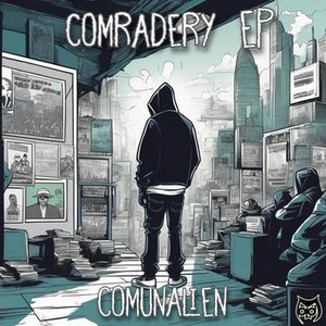 Comradery EP